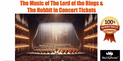 Lord of The Rings & The Hobbit In Concert Tickets Minneapolis MN Orpheum Theatre
