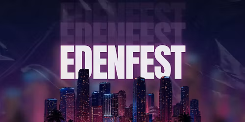 EDEN FEST