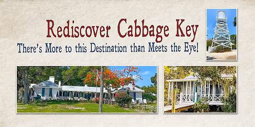 Rediscover Cabbage Key