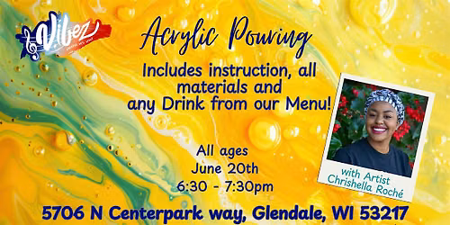 Acrylic Pouring with Artist Chrishella Roch`e