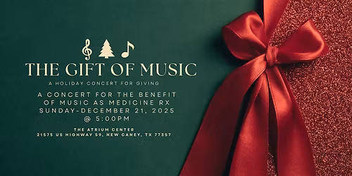 The Gift of Music: A Holiday Gala and Concert for Giving