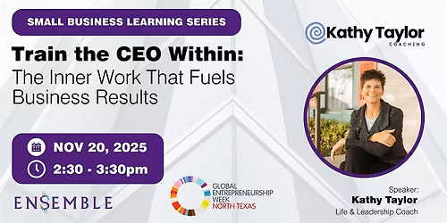 Train the CEO Within: The Inner Work That Fuels Business Results