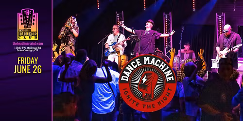Dance Machine at The Headliners Club