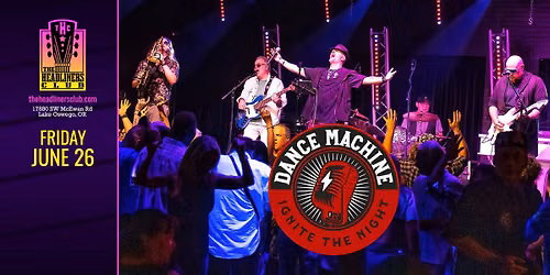 Dance Machine at The Headliners Club