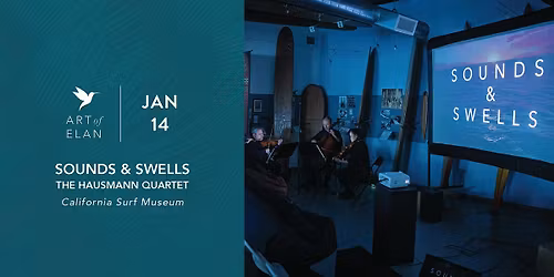 Sounds & Swells - California Surf Museum