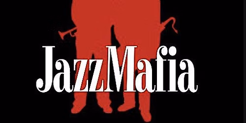 Jazz Mafia Retrospective: 26 Years