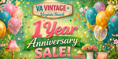 VA Vintage - Virginia Beach 1 year Anniversary Sale! 
