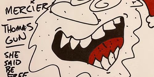 12\/27 at Foodees w\/ DR WEST, MERCIER, THOMAS GUN, SHE SAID BE FREE