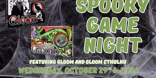 Spooky Game Night: Gloom and Gloom Cthulhu