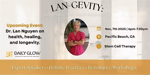 LAN-GEVITY: Conversations on Health & Rejuvenation - Stem Cells