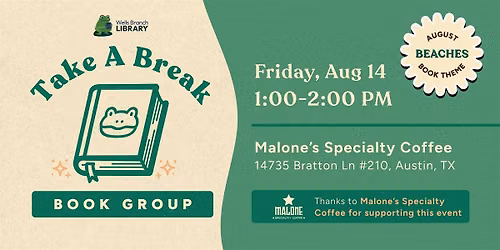 Take a Break Book Group at Malone\u2019s