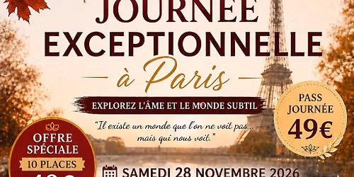Journ\u00e9e Explorer l\u2019\u00e2me et le monde subtil avec \u2728Audrey Watt et Val\u00e9rie Seguin \u00e0 Paris \u2728