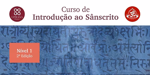 Curso de Introdu\u00e7\u00e3o ao S\u00e2nscrito - N\u00edvel 1, 2\u00aa Edi\u00e7\u00e3o