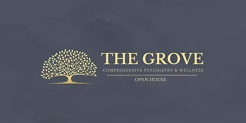 The Grove Psychiatry Provider Open House: Rooted In Community