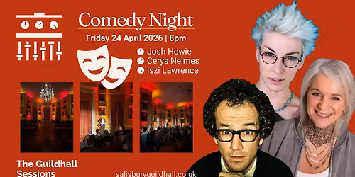 \ud83c\udfad\ud83c\udf99\ufe0f The Guildhall Comedy Night | Salisbury \ud83c\udf99\ufe0f\ud83c\udfad