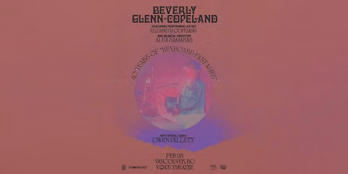 Beverly Glenn-Copeland - Vancouver, BC