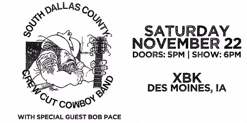 The South Dallas County Crew Cut Cowboy Band w\/ Bob Pace