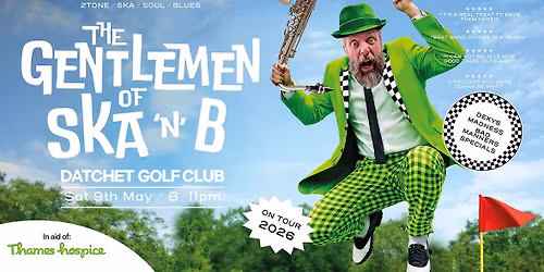 The Gentlemen of Ska n B play Datchet Golf Club