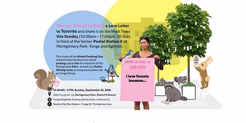 Park(ING) Day Midtown - You are Invited to Write a Love Letter to Toronto