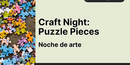 Craft Night: Puzzle Piece Creations