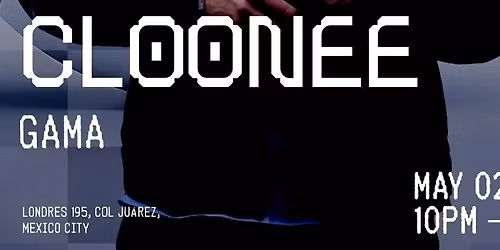 Cloonee @ LooLoo Club