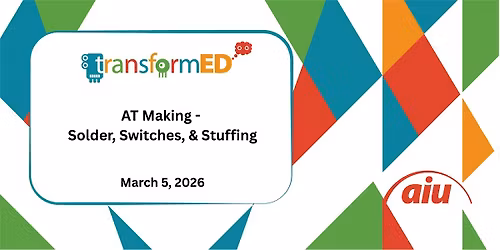 AT Making - Solder, Switches, & Stuffing