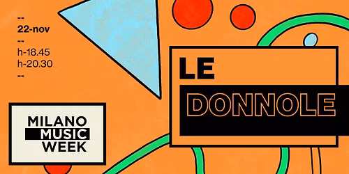 Le Donnole @ Alveare Culturale Studio ETS - Milano Music Week 2025