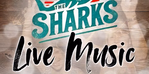 The Sharks - Live Music