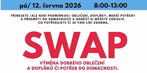 SWAP aneb v\u00fdm\u011bna dobr\u00e9ho oble\u010den\u00ed, dopl\u0148k\u016f a men\u0161\u00edch p\u0159edm\u011bt\u016f do dom\u00e1cnosti