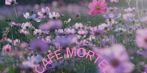 Caf\u00e9 Mortel - Espace de paroles