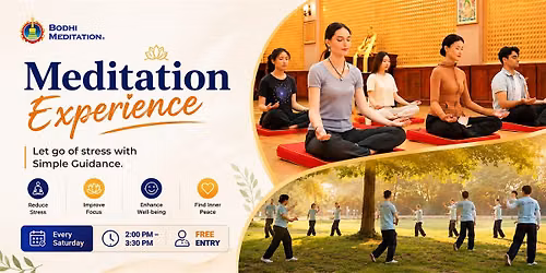 Free Saturday Meditation Experience\u2014 Reset Stress & Recharge in 1.5 hr