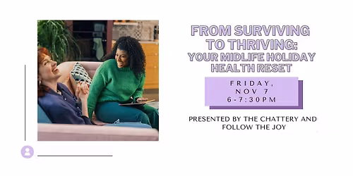 From Surviving to Thriving: Your Midlife Holiday Health Reset