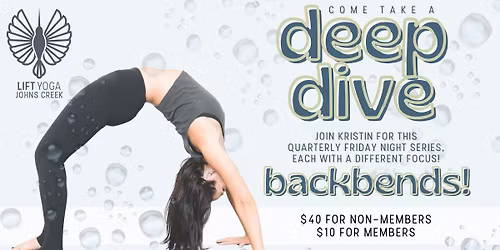 Friday Deep Dive: Backbends