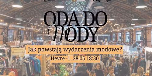 Oda do Mody: Jak powstaj\u0105 wydarzenia modowe? \/\/ All In UJ