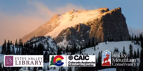 Avalanche Awareness with the Colorado Avalanche Information Center