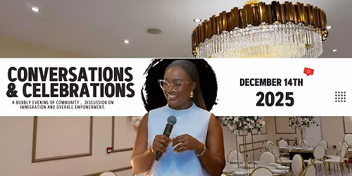 Conversations & Celebrations