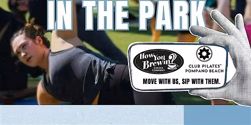 Coffee & Pilates in The Park! (Oceanfront)