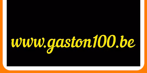Katastroof \u2014 Gaston 100 - Antwaarpse Avond