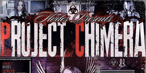 WRG Presents HVDES 'Project Chimera' Tour