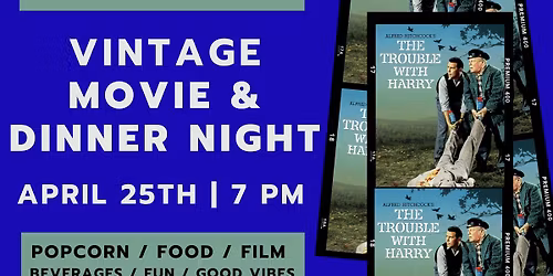 Vintage Movie and Dinner with Hitchcock 