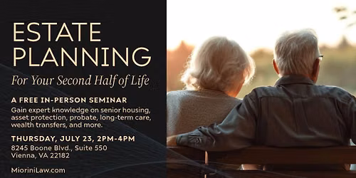 Estate Planning for Your Second Half of Life