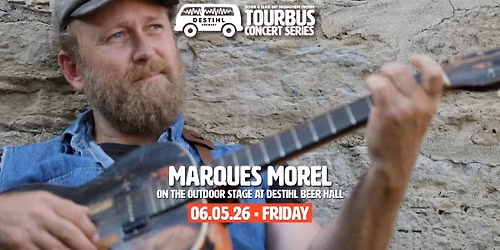 TourBus Concert Series: Marques Morel