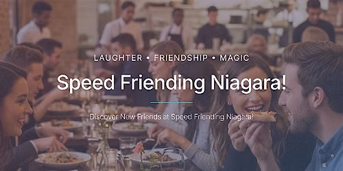 Speedfriending Niagara at The Regency Sports Center