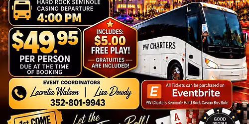PW Charters Presents Seminole Hard Rock Casino Bus Ride