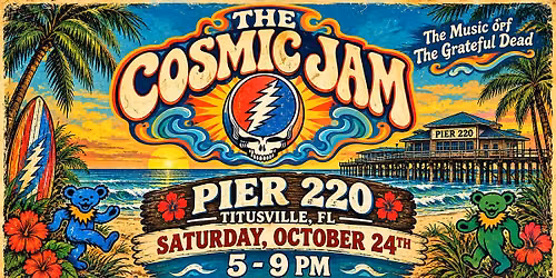 Cosmic Jam @ Pier 220
