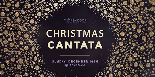 Christmas Cantata @ Open Door Church of God