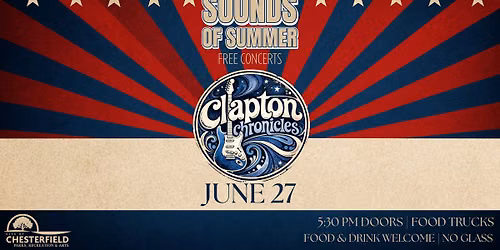 Sounds of Summer | Clapton Chronicles: The Music of Eric Clapton