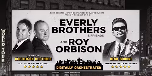 Robertson Brothers Presents Everly Brothers & Roy Orbison