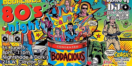 Bodacious 80's Night
