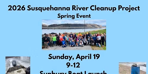 2026 Susquehanna River Cleanup Project